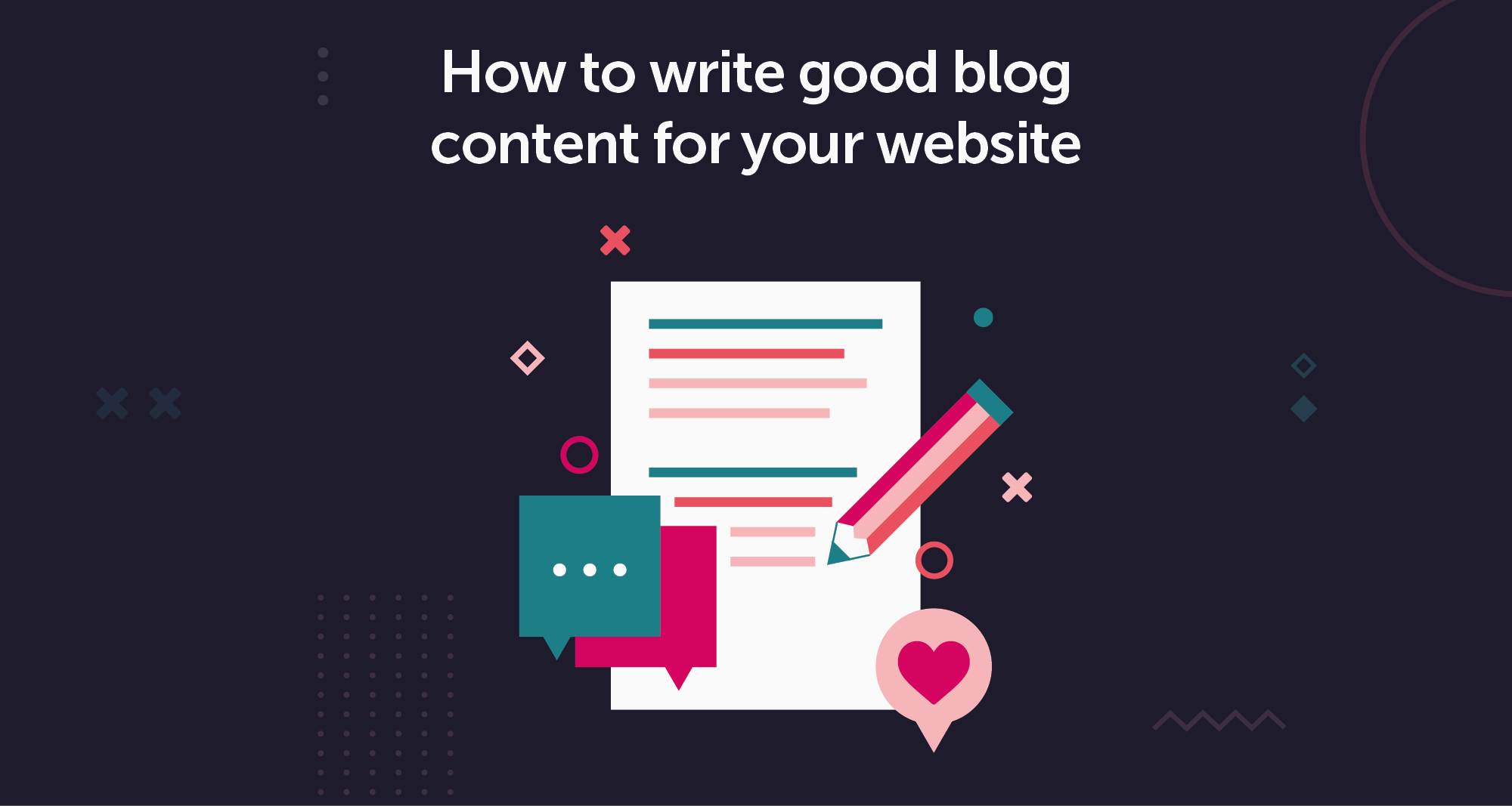 How to write good blog content for your website